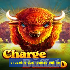 cruzeiro das loucas online